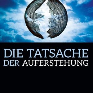 Die Tatsache der Auferstehung